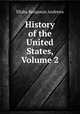 History of the United States, Volume 2, Andrews, Elisha Benjamin, 1844-1917 