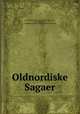 Oldnordiske Sagaer, 