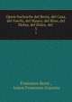 Opere burlesche del Berni, del Casa, del Varchi, del Mauro, del Bino, del Molza, del Dolce, del .. 3, Francesco Berni , Anton Francesco Grazzini 