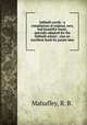 Sabbath carols : a compilation of original, new, and beautiful music, specially adapted for the Sabbath school ; also an excellent book for praise mee, Mahaffey, R. B. 