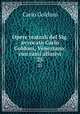 Opere teatrali del Sig. avvocato Carlo Goldoni, Veneziano: con rami allusivi. 25, Carlo Goldoni 