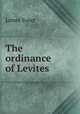 The ordinance of Levites, James Suter 