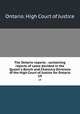 The Ontario reports : containing reports of cases decided in the Queen`s Bench and Chancery Divisions of the High Court of Justice for Ontario. 19, Ontario. High Court of Justice 