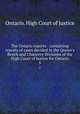 The Ontario reports : containing reports of cases decided in the Queen`s Bench and Chancery Divisions of the High Court of Justice for Ontario. 5, Ontario. High Court of Justice 