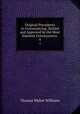 Original Precedents in Conveyancing: Settled and Approved by the Most Eminent Conveyancers .. 4, Thomas Walter Williams 