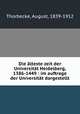 Die lteste zeit der Universitt Heidelberg, 1386-1449 : im auftrage der Universitt dargestellt, Thorbecke, August, 1839-1912 