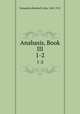 Anabasis, Book III. 1-2, Xenophon,Marshall, John, 1845-1915 