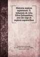 Historia septem sapientum. II. Johannis de Alta Silva Dolopathos, sive De rege et septem sapientibus, Dolopathos,Johannes, de Alta Silva, fl. 1184-1212,Hilka, Alfons, 1877-1939 
