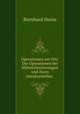 Operationen am Ohr: Die Operationen bei Mittelohreiterungen und ihren intrakraniellen ., Bernhard Heine 