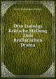 Otto Ludwigs Kritische Stellung Zum Realistischen Drama, Netta Wilhelmine Haffner 