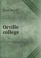 Orville college, Ellen Wood 