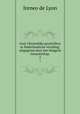 Oud-Christelijke geschriften in Nederlandsche vertaling: uitgegeven door het Haagsch Genootschap .. 2, Ireneo de Lyon 