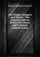 Our Origin, Dangers and Duties: The Annual Address Before the Mayor and Common Council of the ., Edward W[ilmot ] Blyden 
