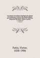 Les oiseaux de la Suisse (Catalogue des oiseaux de la Suisse de V. Fatio et Th. Studer) labor par ordre du Dpartement fdral de l`intrieur (Inspection des forts, chasse et pche). v. 2; livr.6-9, Fatio, Victor, 1838-1906 
