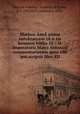 Markou Antninou autokratoros tn eis heauton biblia 12 = D. Imperatoris Marci Antonini commentariorum quos sibi ipsi scripsit libri XII, Marcus Aurelius, Emperor of Rome, 121-180,Stich, Johannes, 1854- 