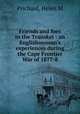 Friends and foes in the Transkei : an Englishwoman`s experiences during the Cape Frontier War of 1877-8, Prichard, Helen M 