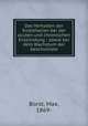 Das Verhalten der Endothelien bei der acuten und chronischen Entzndung : sowie bei dem Wachstum der Geschwlste, Borst, Max, 1869- 