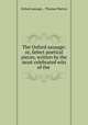 The Oxford sausage: or, Select poetical pieces, written by the most celebrated wits of the ., Oxford sausage , Thomas Warton 
