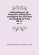 Verhandlungen der Kaiserlich-Kniglichen Zoologisch-Botanischen Gesellschaft in Wien. Bd. 51, Zoologisch-Botanische Gesellschaft in Wien 
