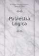 Palaestra Logica, William Henry Forbes , Dennis Hird 