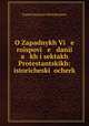 О Западных Вероисповеданиях и сектах Протестантских: исторический очерк, 