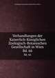 Verhandlungen der Kaiserlich-Kniglichen Zoologisch-Botanischen Gesellschaft in Wien. Bd. 66, Zoologisch-Botanische Gesellschaft in Wien 