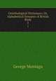 Ornithological Dictionary; Or, Alphabetical Synopsis of British Birds.. 2, George Montagu 