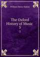 The Oxford History of Music .. 5, William Henry Hadow 