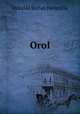 Orol, 