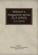 Watson`s magazine serial. 21,5 (1915), Watson, Thomas E. (Thomas Edward), 1856-1922, ed 