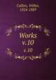 Works. v.10, Collins, Wilkie, 1824-1889 