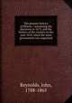 The pioneer history of Illinois : containing the discovery in 1673, and the history of the country to the year 1818, when the state government was organized, Reynolds, John, 1788-1865 