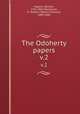 The Odoherty papers. v.2, Maginn, William, 1793-1842,Mackenzie, R. Shelton (Robert Shelton), 1809-1880 