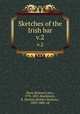 Sketches of the Irish bar. v.2, Sheil, Richard Lalor, 1791-1851,Mackenzie, R. Shelton (Robert Shelton), 1809-1880, ed 