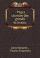. Pages choisies des grands crivains, Jules Michelet , Charles Seignobos 