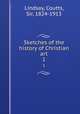 Sketches of the history of Christian art. 1, Lindsay, Coutts, Sir, 1824-1913 
