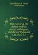 The pastor of the desert and his martyr colleagues, sketches of P. Rabaut &c. tr. by E.T.P, Louis Philippe B . Bridel, Paul Rabaut 
