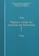Papiers d`etat du cardinal de Granvelle. 6, Granvelle, [Antoine Perrenot] de, cardinal 1517-1586,Weiss, Charles, 1812-1882, ed 