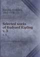 Selected works of Rudyard Kipling. v. 3, Kipling, Rudyard, 1865-1936 