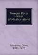 Trooper Peter Halket of Mashonaland, Schreiner, Olive, 1855-1920 