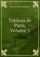 Tableau de Paris, Volume 3, 