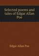Selected poems and tales of Edgar Allan Poe, Poe Edgar Allan 