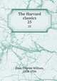The Harvard classics. 25, Eliot, Charles William, 1834-1926 