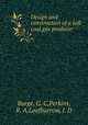 Design and construction of a soft coal gas producer, Burge, G. C,Perkins, R. A,Loofburrow, J. D 