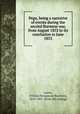 Pegu, being a narrative of events during the second Burmese war, from August 1852 to its conclusion in June 1853, Laurie, William F[erguson] B[eatson], 1819-1891. [from old catalog] 