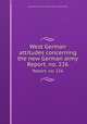 West German attitudes concerning the new German army. Report. no. 226, United States. American Embassy. Office of Public Affairs 