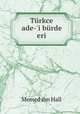 Trkce ade-`i brde eri, Memed ibn Hall 
