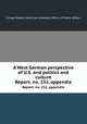 A West German perspective of U.S. and politics and culture. Report. no. 232, appendix, United States. American Embassy. Office of Public Affairs 