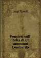 Pensieri sull` Italia di un anonimo Lombardo, Luigi Torelli 