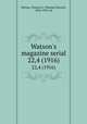 Watson`s magazine serial. 22,4 (1916), Watson, Thomas E. (Thomas Edward), 1856-1922, ed 
